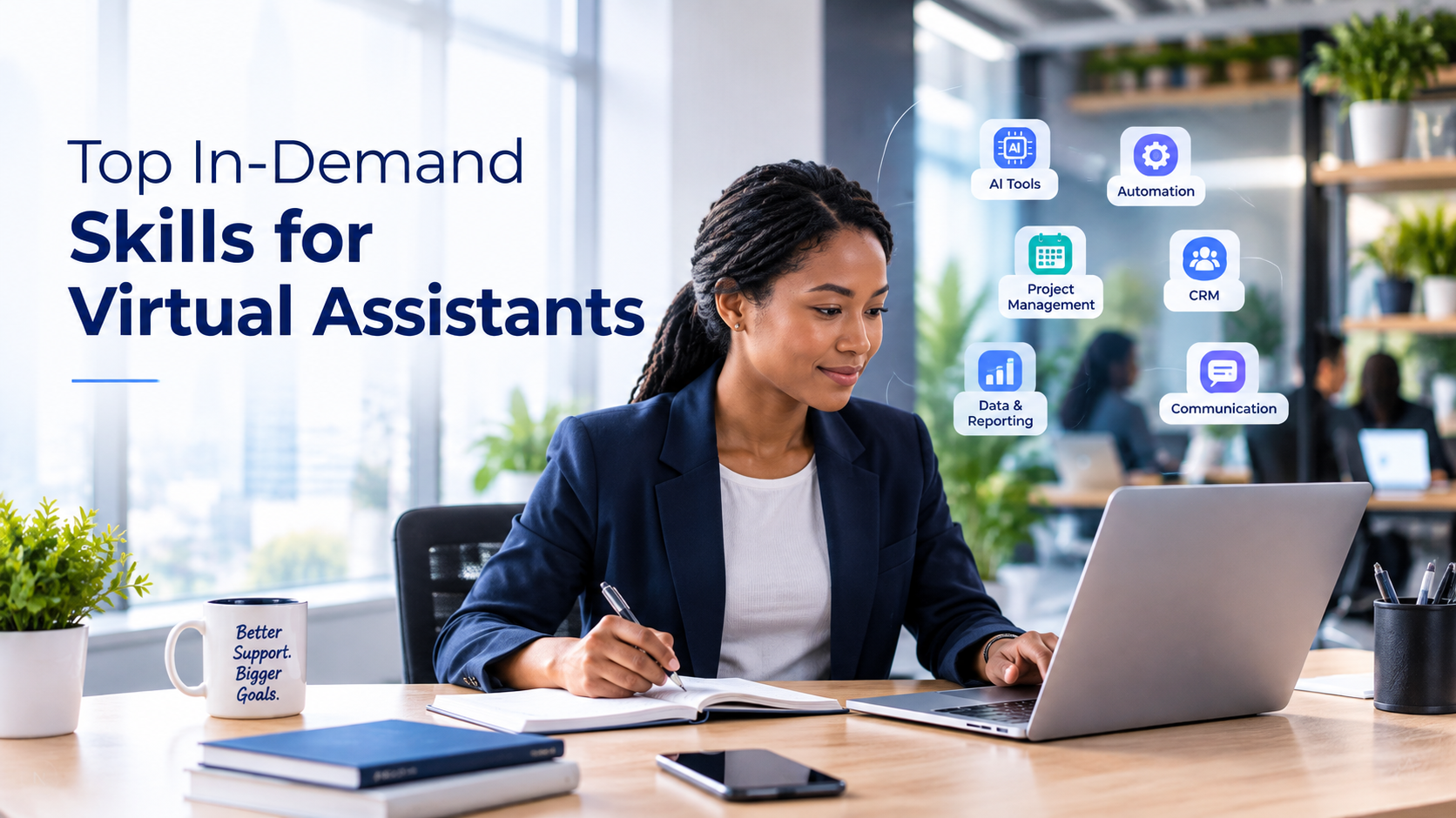 Top In-Demand Skills for Virtual Assistants: AI tools, automation, project management, CRM, data and communication